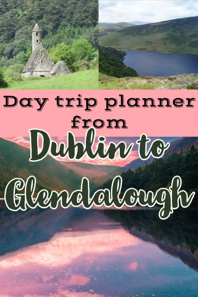 If you are looking for trip ideas in Ireland why not consider a Dublin to Glendalough day trip. This post includes tips on things to see and do along the way, particularly if you are doing a Dublin to Glendalough drive via the Wicklow Mountains. #dublin #ireland #wanderlustandlife