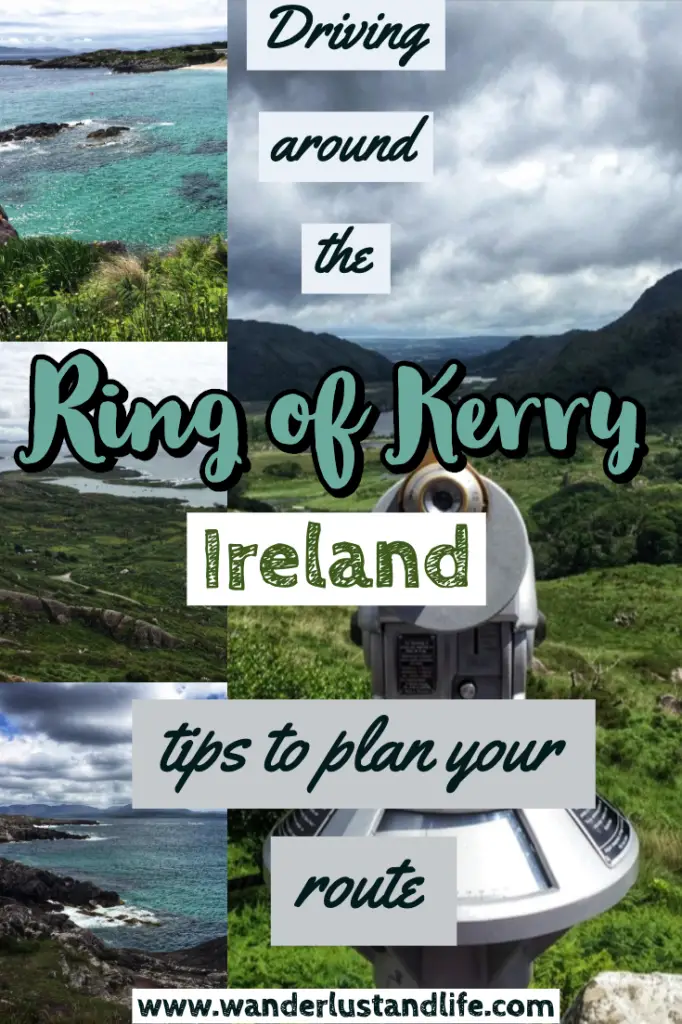 Looking for the perfect Ring of Kerry route planner, well this guide is for you. We answer all the big questions such as how to plan a Ring of Kerry Itinerary, can you see the Ring of Kerry highlights in one day, and what are the best stops to make along the Ring of Kerry. #ireland #ringofkerry #wanderlustandlife