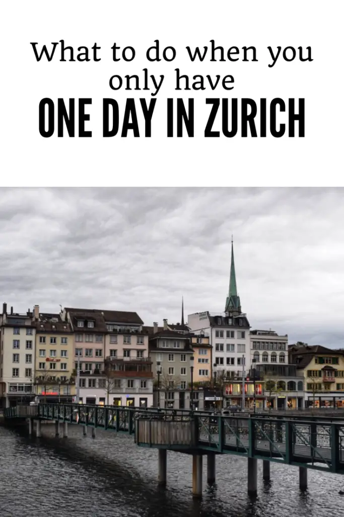Pin this- What to do -1 day in Zurich