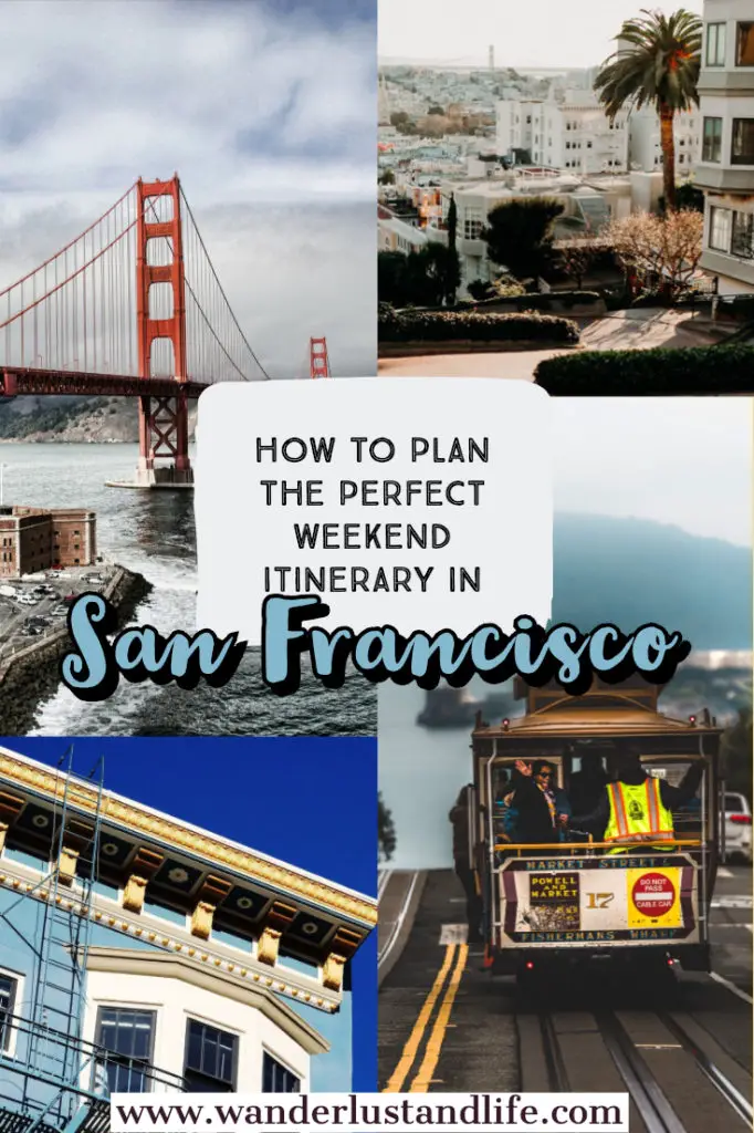 If you are looking for a San Francisco weekend itinerary for first time visitors then you have come to the right place. We cover the best things to see and do as well as where to stay and how to get around for your 2 days in San Francisco. #sanfrancisco #usa #wanderlustandlife