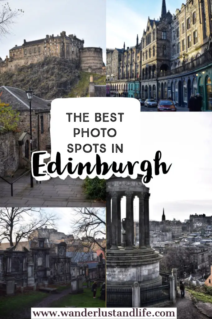 Edinburgh has to be one of the most photogenic places ever. From its ancient buildings and monuments, to its cobbled stoned streets. Everywhere you go you just want to take a picture. This is our guide to some of the best spots to take photographs in Edinburgh as well as the most instagrammable places in Edinburgh. #wanderlustandlife #edinburgh #scotland