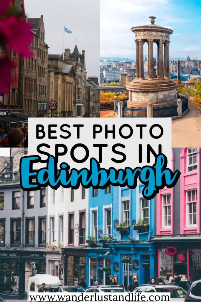 Edinburgh has to be one of the most photogenic places ever. From its ancient buildings and monuments, to its cobbled stoned streets. Everywhere you go you just want to take a picture. This is our guide to some of the best spots to take photographs in Edinburgh as well as the most instagrammable places in Edinburgh. #wanderlustandlife #edinburgh #scotland