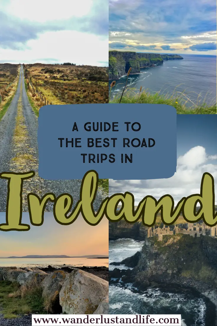 A guide to the best Ireland road trip itineraries to help you plan the ...
