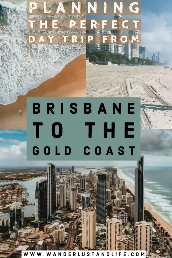 Planning to travel from Brisbane to the Gold Coast for a day trip? This article will help you plan the perfect Brisbane to Gold Coast itinerary no matter if you are driving or getting the train. #wanderlustandlife #goldcoast #queensland #australia