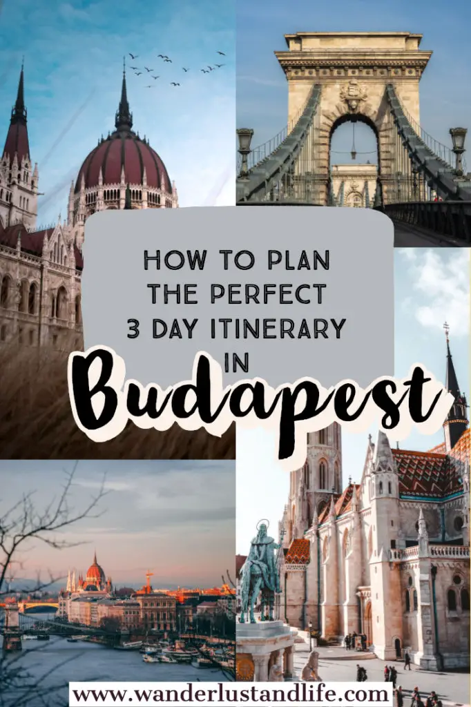 3 days in Budapest- Are you planning on spending a long weekend in Budapest. This article contains everything you need to know, from where to stay, to getting around, and everything in between. This is our 3 day Budapest itinerary. #budapest #wanderlustandlife #hungary