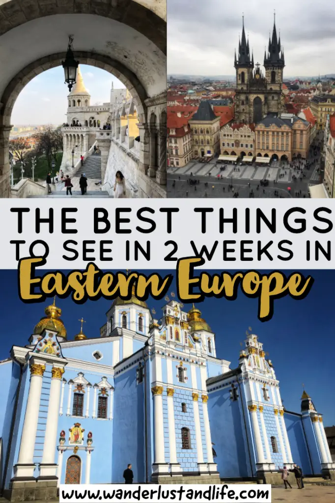 Eastern Europe itinerary 2 weeks - This comprehensive guide will help you plan your own 2 week Eastern Europe itinerary. From where to visit, what to eat, and where to stay we cover everything you need to know about spending 14 days in Eastern Europe. This guide covers 4 countries and 5 cities in detail. #easterneurope #europe #ukraine #budapest #prague #vienna #wanderlustandlife