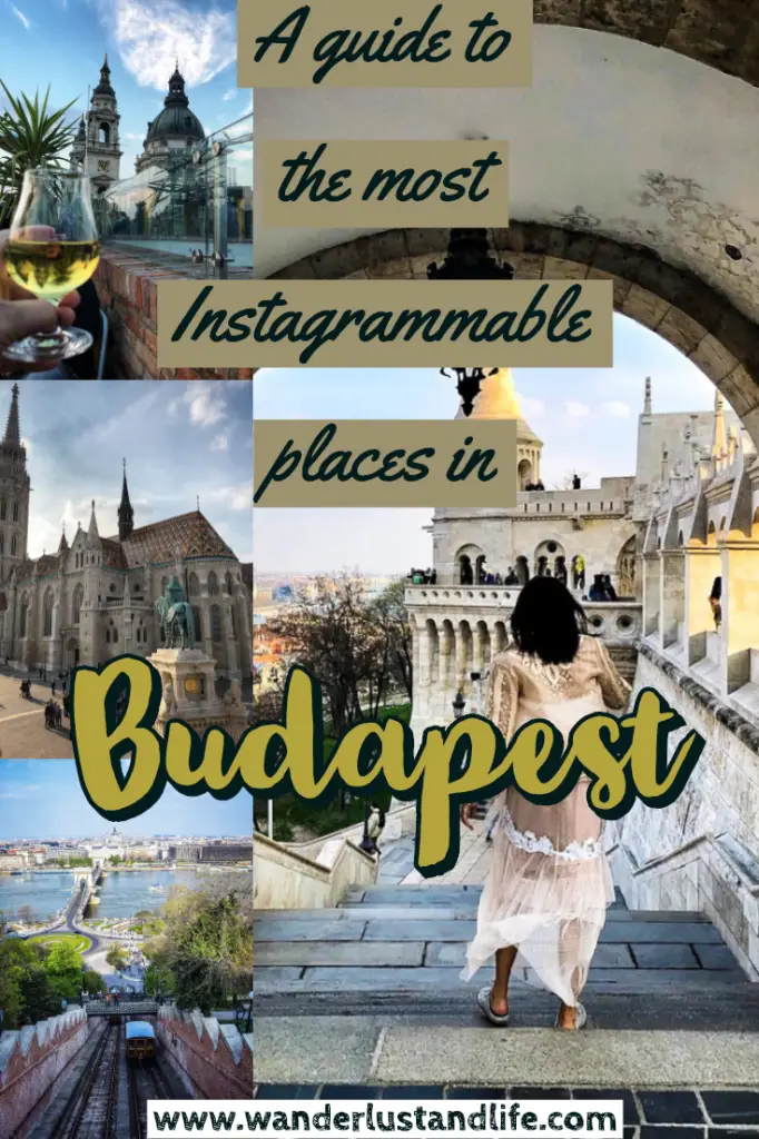If you are looking for a guide to the most Instagrammable places in Budapest this article is for you. We go through the best photo spots in Budapest and how to get that perfect shot at each one. #wanderlustandlife #budapest #europe
