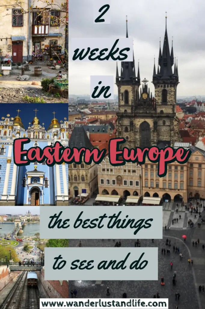 Eastern Europe itinerary 2 weeks - This comprehensive guide will help you plan your own 2 week Eastern Europe itinerary. From where to visit, what to eat, and where to stay we cover everything you need to know about spending 14 days in Eastern Europe. This guide covers 4 countries and 5 cities in detail. #easterneurope #europe #ukraine #budapest #prague #vienna #wanderlustandlife