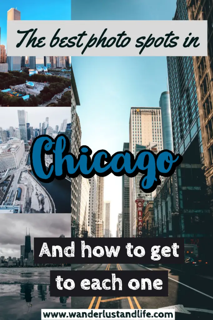 This guide includes some of the best places to take pictures in Chicago from the photogenic architecture to the Bean, and everything in between. This is our list of the best photo spots in Chicago including how to get to each one. #wanderlustandlife #chicago #instagramguide