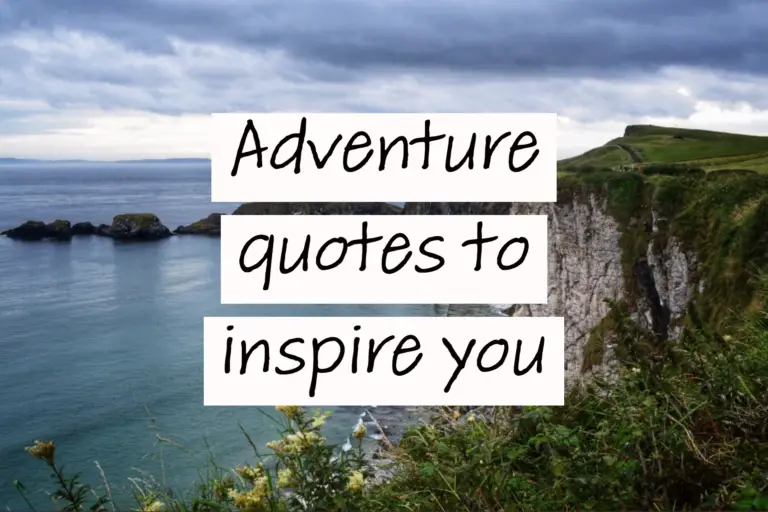 The best adventure quotes for instagram to spice up your feed