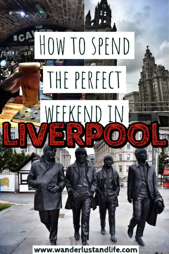 Pin this weekend in Liverpool itinerary 