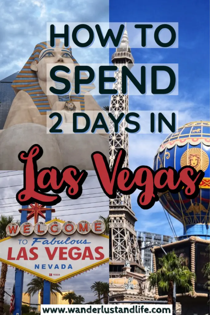 Pin this 2 day Las Vegas itinerary