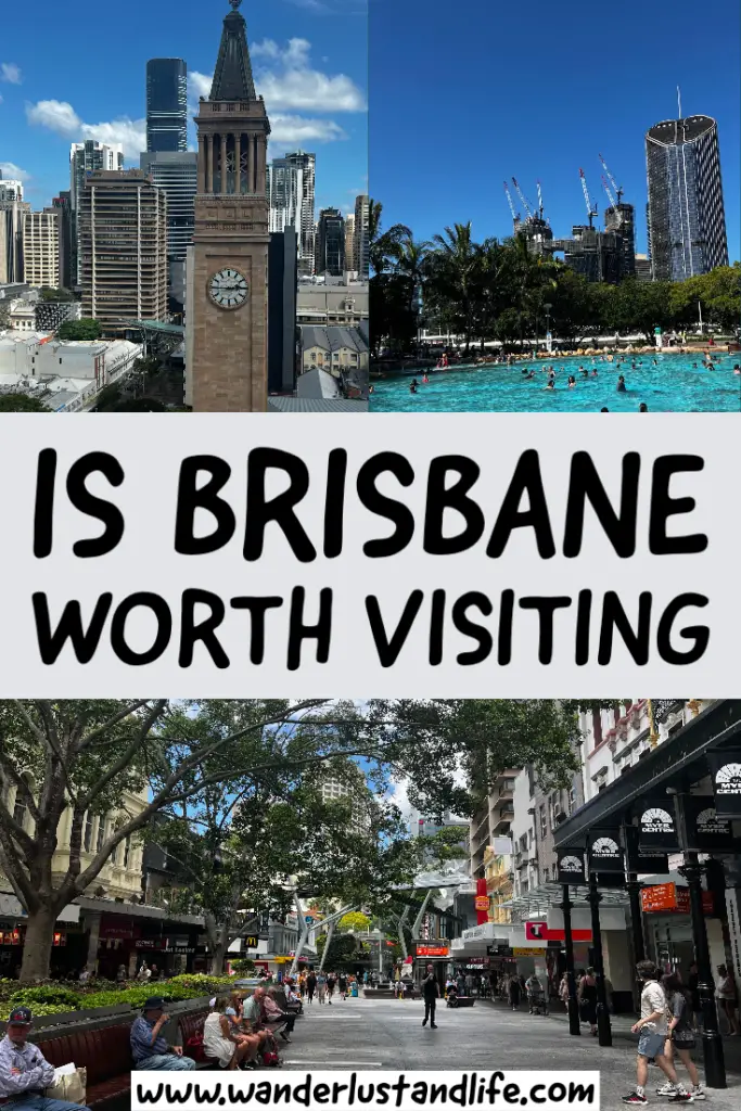 Is Brisbane worth visiting