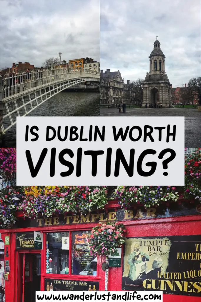 Is Dublin worth visiting? - Pin this guide for later