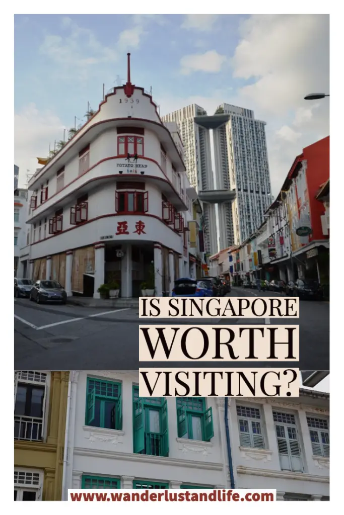 Is Singapore worth visiting?