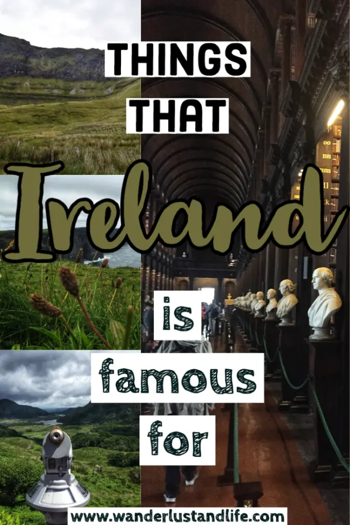 What is Ireland famous for? Pin this graphic for later
