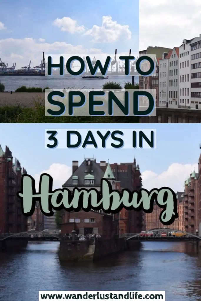 Pin this guide to spending 3 days in Hamburg
