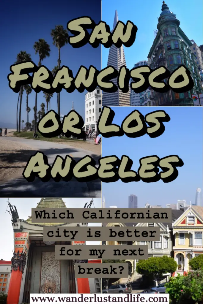 Los Angeles or San Francisco: Pin this guide