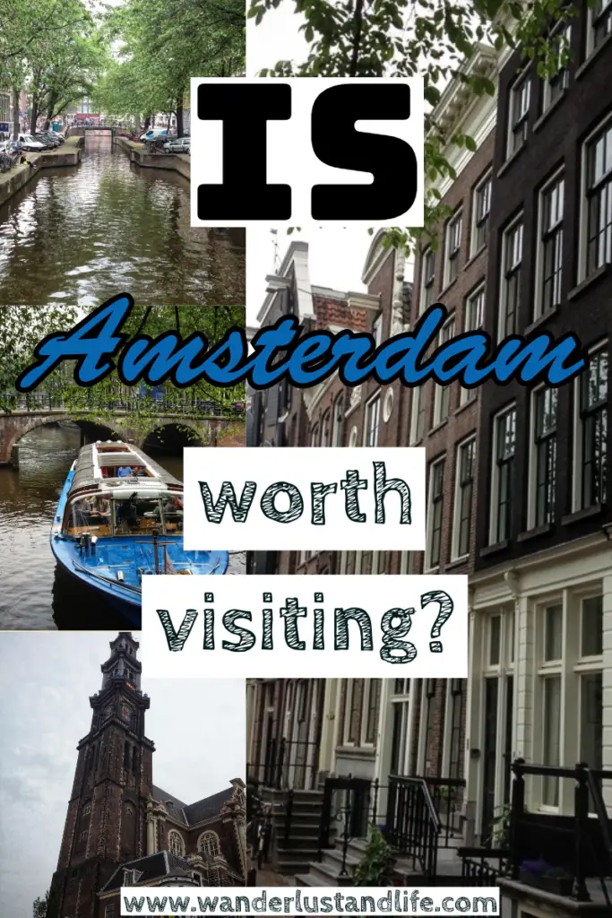 Is Amsterdam worth visiting? Pin this guide