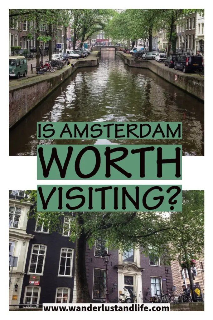 Is Amsterdam worth it? Pin this guide