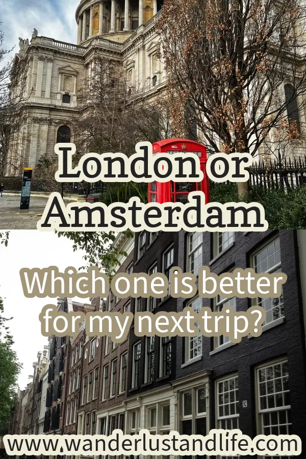 London vs Amsterdam: Pin this guide