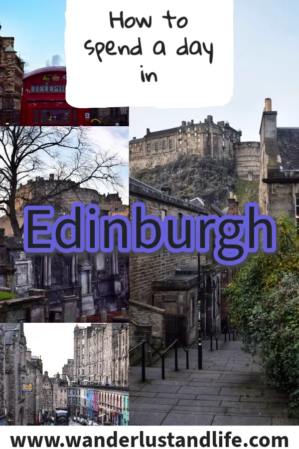 How to spend a day in Edinburgh: Pin this guide