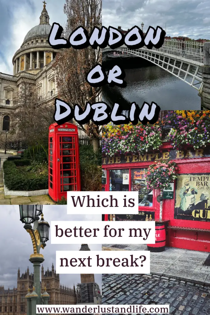 London vs Dublin: Pin this guide for later