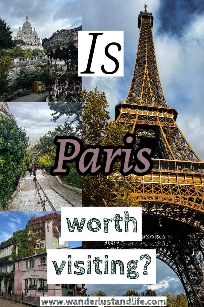 Is Paris worth visiting? Pin this guide for later