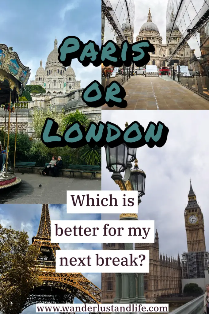 Paris vs London: Pin this guide for later